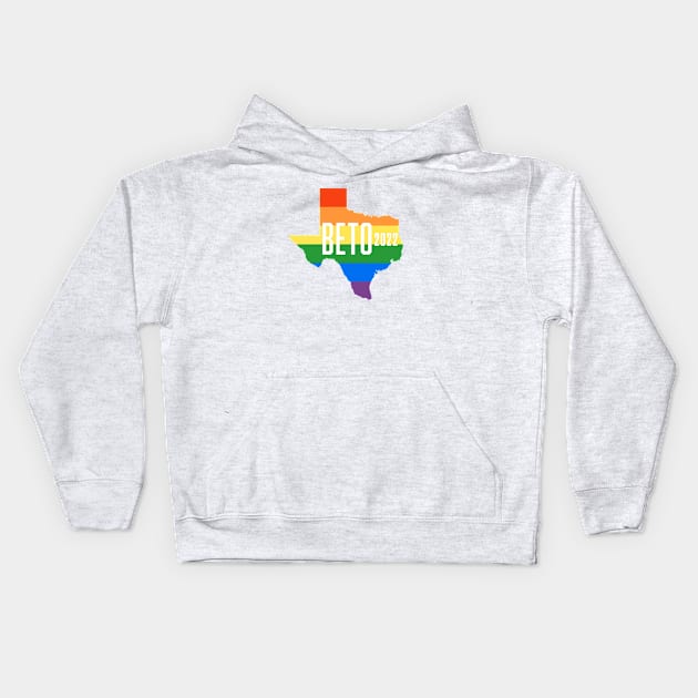 LGBTQ Beto O'Rourke For Texas 2024 | Beto Orourke 2022 Texas Governor | LGBT Gay Pride T-Shirt Kids Hoodie by BlueWaveTshirts